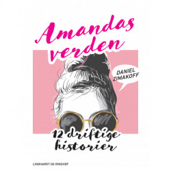 Amandas verden: 12 driftige historier