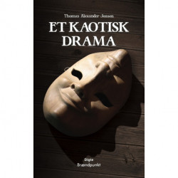 Et kaotisk drama