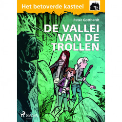 Het betoverde kasteel 12 – De vallei van de trollen