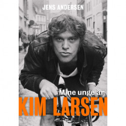 Kim Larsen: Mine unge år