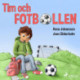 Tim och fotbollen