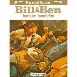 Bill og Ben banker bandidos