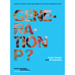 Generation P?: Youth, Gender and Pornography
