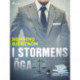 I stormens öga