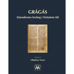 Grágás: Islændernes lovbog i fristatens tid