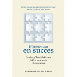 Historien om en succes: Ledelse af fælleskommunale virksomheder