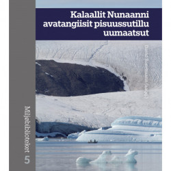 Kalaallit Nunaanni avatangiisit pisuussutillu uumaatsut