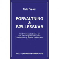 Forvaltning og fællesskab