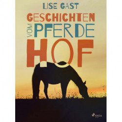 Geschichten vom Pferdehof