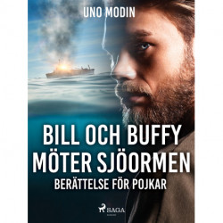 Bill och Buffy möter sjöormen : berättelse för pojkar