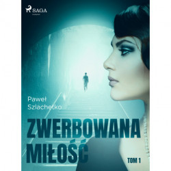 Zwerbowana miłość