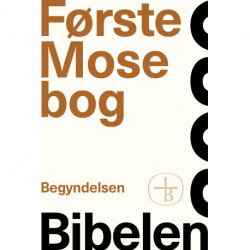 Første Mosebog – Bibelen 2020