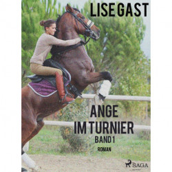 Ange im Turnier - Band 1