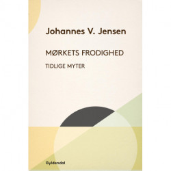 Mørkets frodighed: Tidlige myter