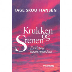 Krukken og stenen: En historie fra det runde bord