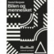 Bilen og mennesket
