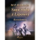 Saga rodu z Lipowej 17: Krzyżowcy