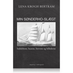 Min Sønderho-slægt: Sejlskibene, husene, brevene og billederne