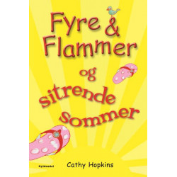 Fyre & Flammer 12 - Fyre & Flammer og sitrende sommer