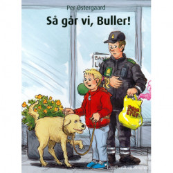 Så går vi, Buller!