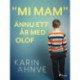 "Mi mam" ännu ett år med Olof