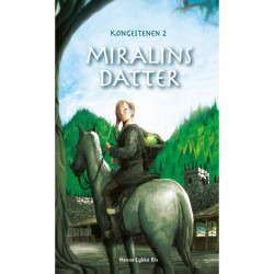 Miralins datter - Kongestenen 2