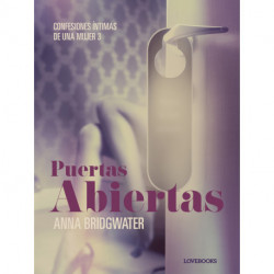 Puertas abiertas - Confesiones íntimas de una mujer 3
