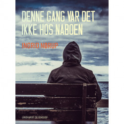 Denne gang var det ikke hos naboen