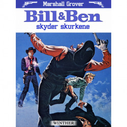Bill og Ben skyder skurkene