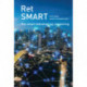 Ret SMART: Om smart teknologi og regulering