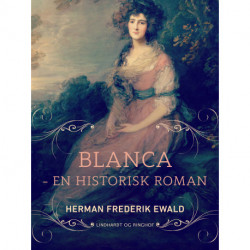 Blanca - en historisk roman
