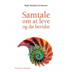 Samtale om at leve og dø bevidst