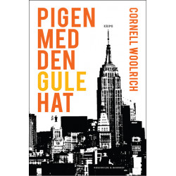 Pigen med den gule hat: En Cornell Woolrich-krimi