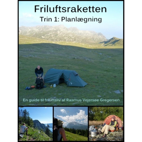 Friluftsraketten – trin 1. Planlægning.