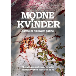 Modne Kvinder: Samtaler om livets patina