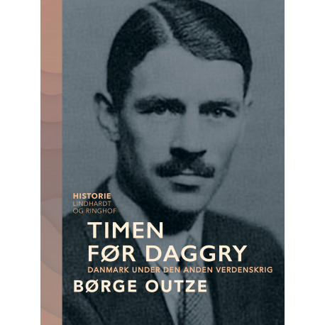 Timen før daggry. Danmark under den anden verdenskrig