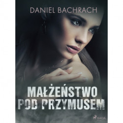 Małżeństwo pod przymusem