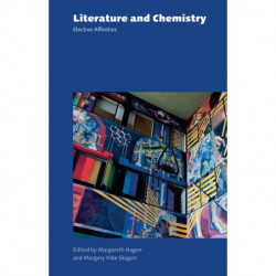 Literature and Chemistry: Elective Affinities