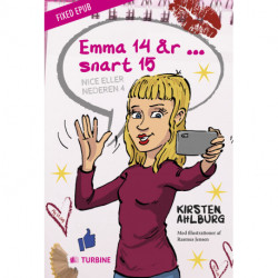 Emma 14 ... snart 15 år: Nice eller nederen 4