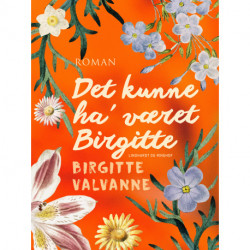 Det kunne ha  været Birgitte
