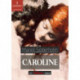 Caroline