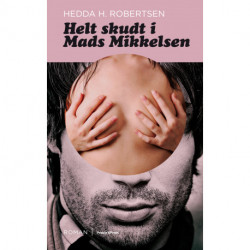 Helt skudt i Mads Mikkelsen