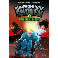 Superskurkeskolen 1: Den gode skurk