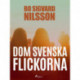 Dom svenska flickorna