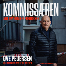 Kommissæren - Mit liv som efterforsker