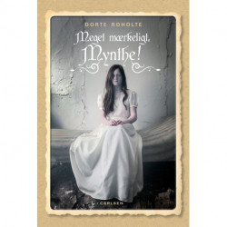 Meget mærkeligt, Mynthe!