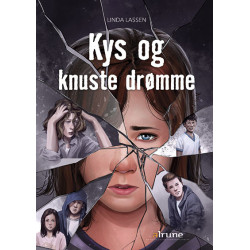 Kys og knuste drømme