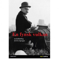 En fynsk vulkan - en hyldestbog til Ove Sprogøe