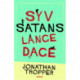 Syv satans lange dage