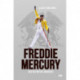 Freddie Mercury: Den definitive biografi